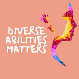 Diverse-Abilities Matters Podcast cover logo