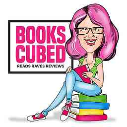 Books Cubed: Interviews, Raves, & Reads logo