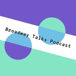 Broadway Talks cover logo