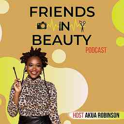 Friends in Beauty Podcast cover logo
