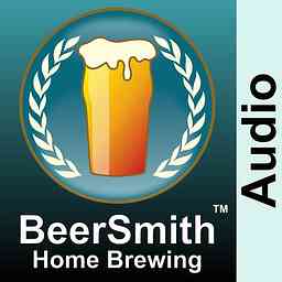 BeerSmith Home and Beer Brewing Podcast cover logo