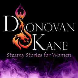 Donovan Kane Reads Steamy Stories for Women cover logo