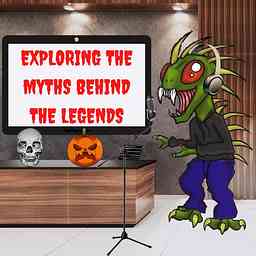 Exploring The Myths Behind The Legends cover logo