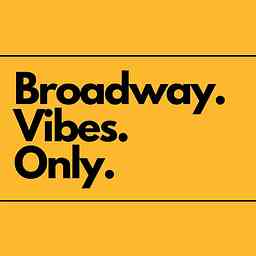Broadway Vibes Only logo
