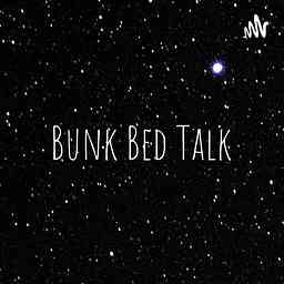 Bunk Bed Talk cover logo