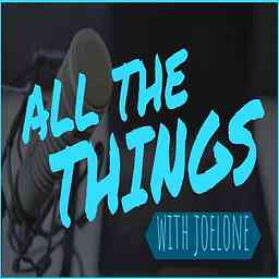 All the Things w/ Joelone cover logo