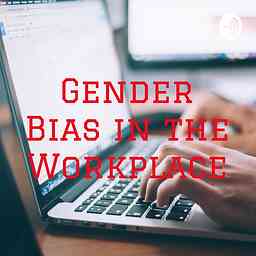 Gender Bias in the Workplace logo