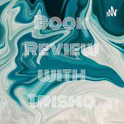 Book Review with Trisha cover logo