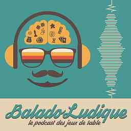 BaladoLudique - Le podcast des jeux de société au Québec cover logo