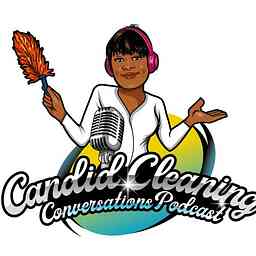 Candid Cleaning Conversations Podcast cover logo