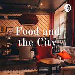 Food and the City logo