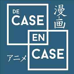 De case en case - Podcast manga et animation japonaise logo