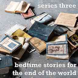 Bedtime Stories for the End of the World cover logo