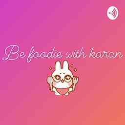 Be foodie with karan logo