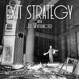Exit Strategy with Jeff Wattenhofer cover logo