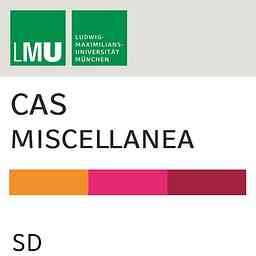 Center for Advanced Studies (CAS) Miscellanea (LMU) - SD logo