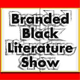 Branded Black Literature Show cover logo