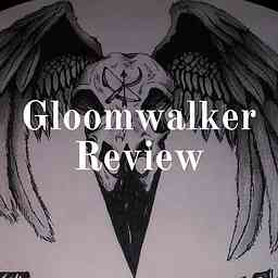 Gloomwalker Review cover logo