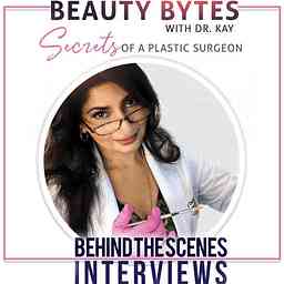 Beauty Bytes with Dr. Kay: Secrets of a Plastic Surgeon™ cover logo