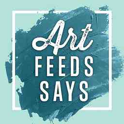 Art Feeds Says cover logo