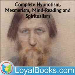 Complete Hypnotism, Mesmerism, Mind-Reading and Spiritualism by A. Alpheus cover logo