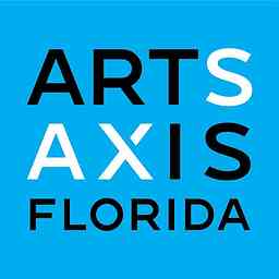 Arts Axis Florida Podcast logo