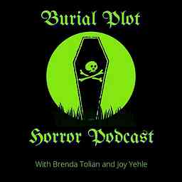 Burial Plot Horror Podcast cover logo