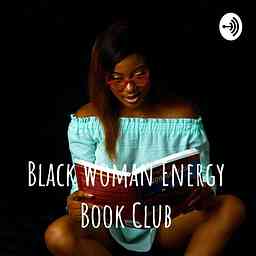 Black Woman Energy Book Club logo