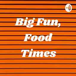 Big Fun, Food Times logo