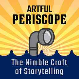 The Artful Periscope – The Nimble Art of Storytelling cover logo