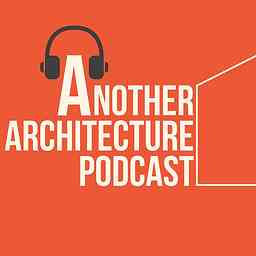 Another Architecture Podcast cover logo
