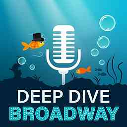 Deep Dive Broadway cover logo