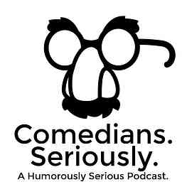 Comedians.Seriously. cover logo