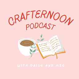 Crafternoon Podcast cover logo