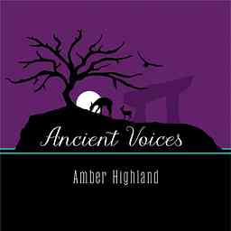 ANCIENT VOICES with Amber Highland & Amanda Newsom cover logo