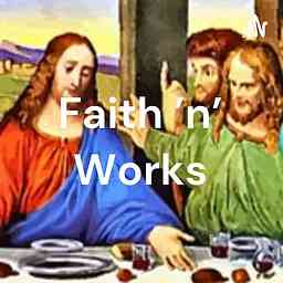 Faith 'n' Works cover logo
