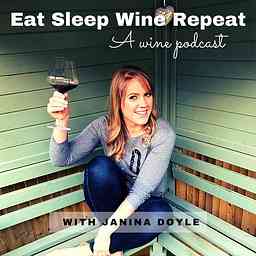 EAT SLEEP WINE REPEAT: A wine podcast cover logo