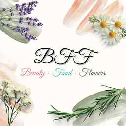BFF: Beauty · Food · Flowers cover logo