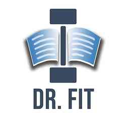 Dr. Fit Podcast logo