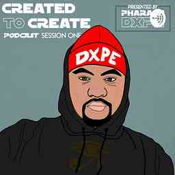 Created to Create | PharaohDxpe cover logo