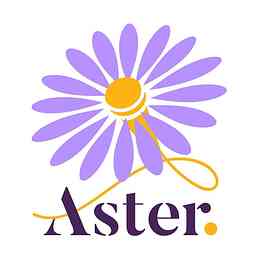 Aster Podcasting Presents cover logo