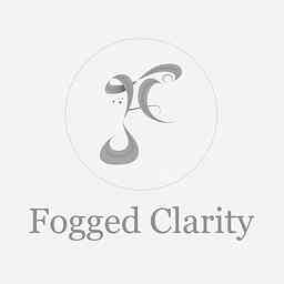 Fogged Clarity Podcast logo