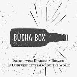 Bucha Box - Traveling Kombucha Podcast cover logo
