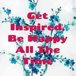 Get Inspired, Be Happy All The Time logo