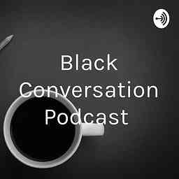 Black Conversation Podcast logo
