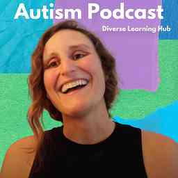 Autism and Special Needs Podcast by Diverse Learning Hub cover logo