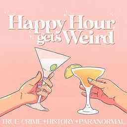 Happy Hour Gets Weird cover logo