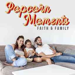 Popcorn Moments: Faith and Family logo