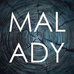 Malady cover logo