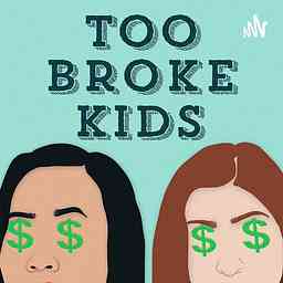 Too Broke Kids cover logo